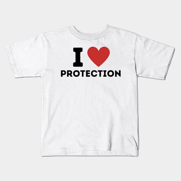 I Love Protection Simple Heart Design Kids T-Shirt by Word Minimalism